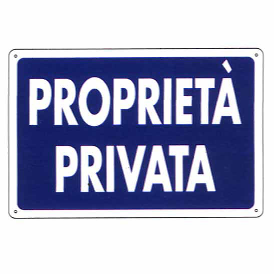 CARTELLO PROPRIETA’ PRIVATA       30x 20 PLASTICA