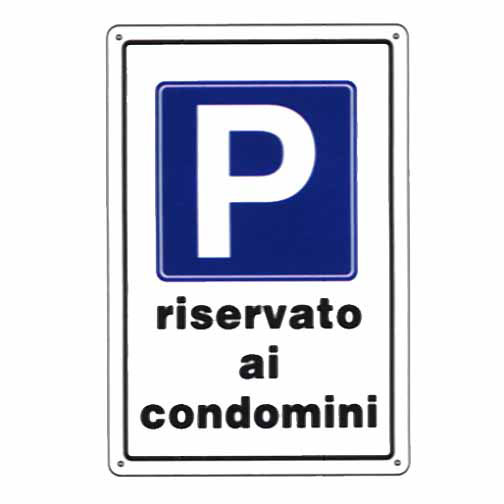 CARTELLO PARCHEGGIO CONDOMINIALE  20x 30 PLASTICA