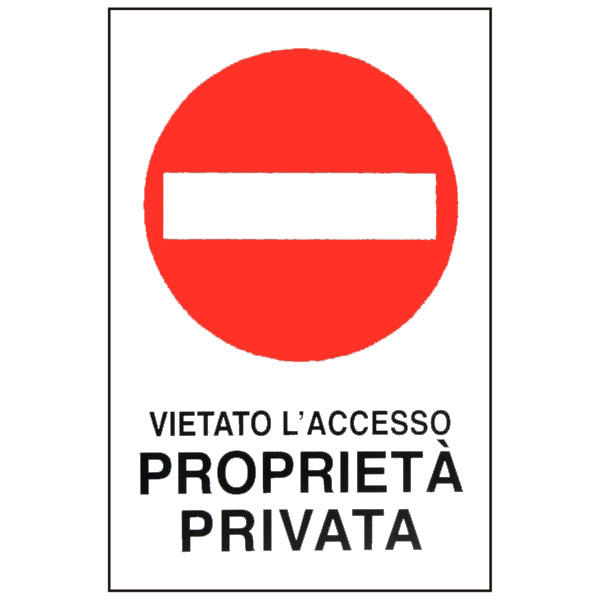 CARTELLO PROPRIETA’ PRIVATA V.A.  30x 45 ALLUMINIO
